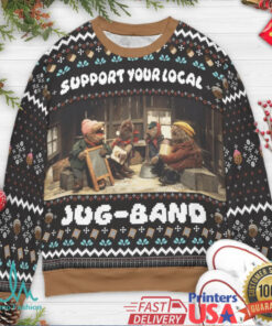 Support Your Local Band Ugly Christmas Sweatshirt